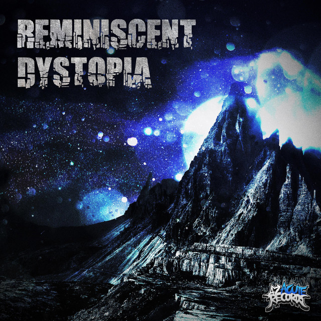 Reminiscent Dystopia cover art