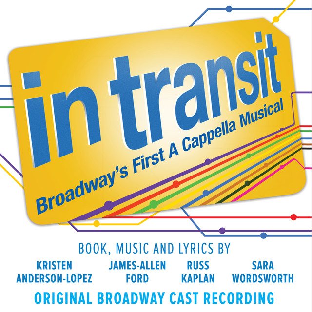 In Transit: Broadway's First A Cappella Musical (Original Broadway Cast Recording) cover