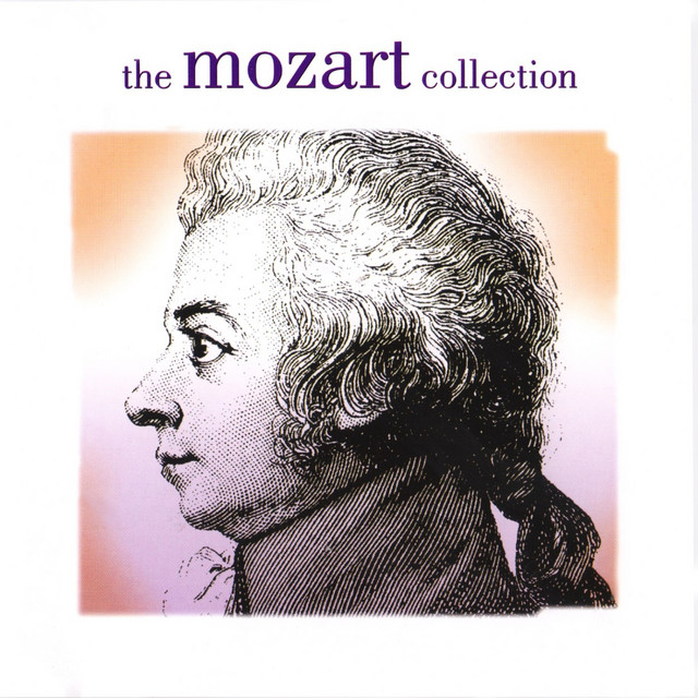 The Mozart Collection - Album by Wolfgang Amadeus Mozart | Spotify