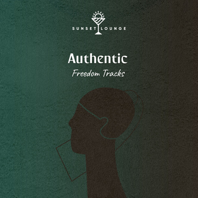 zZz Authentic Freedom Tracks zZz - Album by Ibiza Lounge Club | Spotify