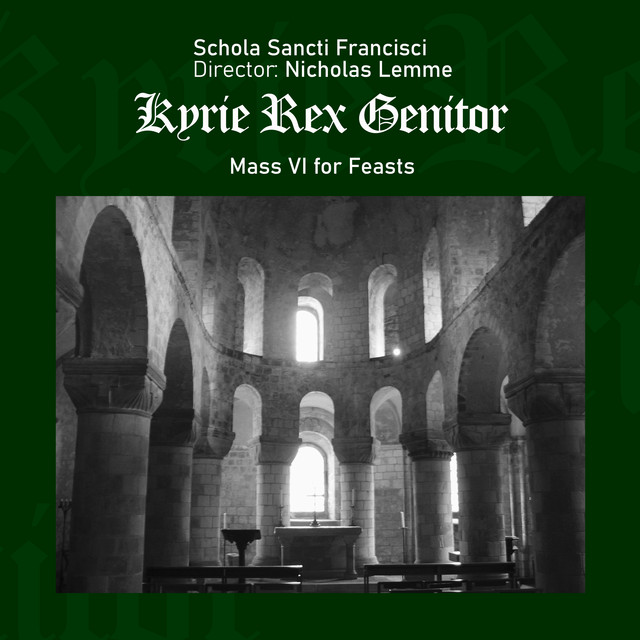 Kyrie Rex Genitor: Mass VI for Feasts cover art