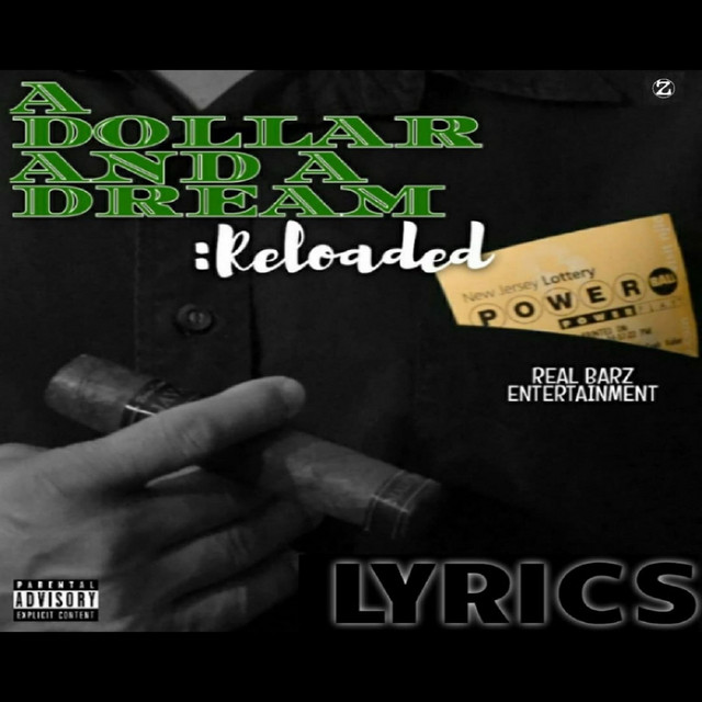 A Dollar and a Dream: Reloaded - EP by Lyrics | Spotify