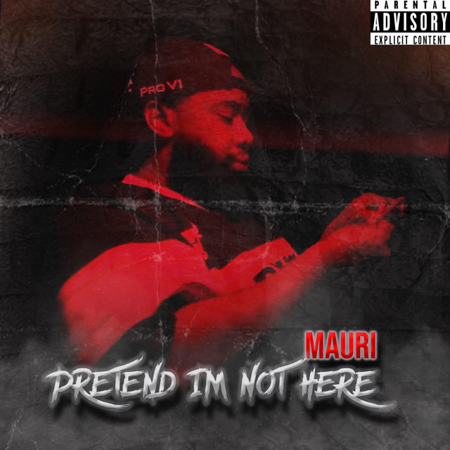 PRETEND IM NOT HERE - Album by MAURI DA SINGER | Spotify