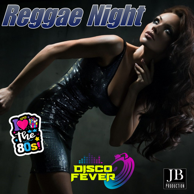 Reggae Night (Cover Version Jimmy Cliff) - Single by Disco Fever