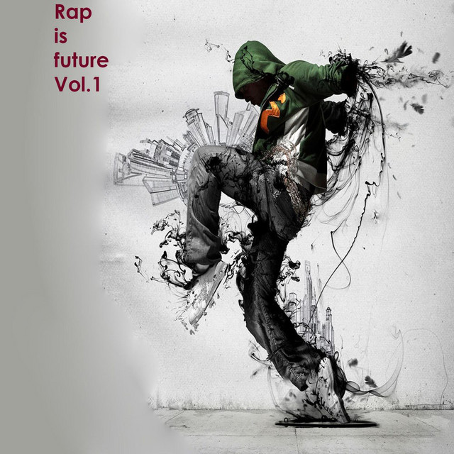 Rap Is Future, Vol.1 cover art