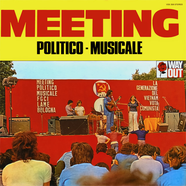 Meeting Politico Musicale (Live Recording Remastered) cover art