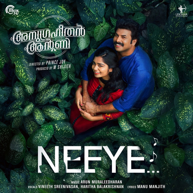 Neeye - From "Anugraheethan Antony"
