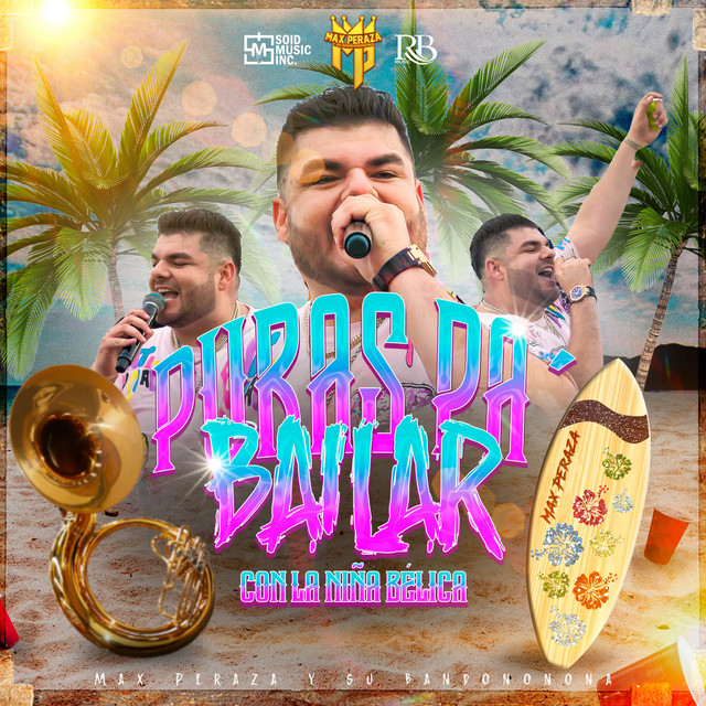 Puras Pa´ Bailar Con La Niña Bélica (En Vivo) cover art