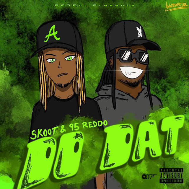 Do Dat - Single by Skoot | Spotify
