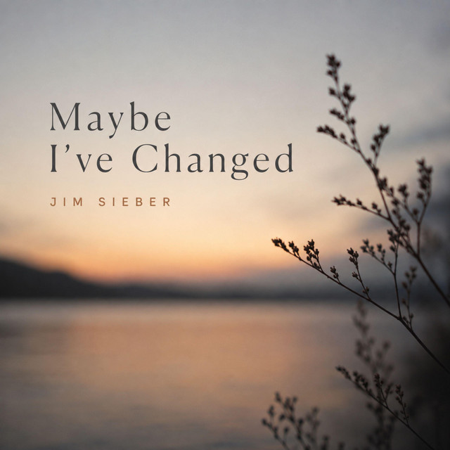 Maybe I’ve Changed album image