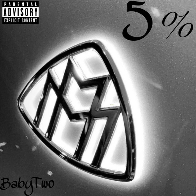 5 % - Single by BabyTwo | Spotify