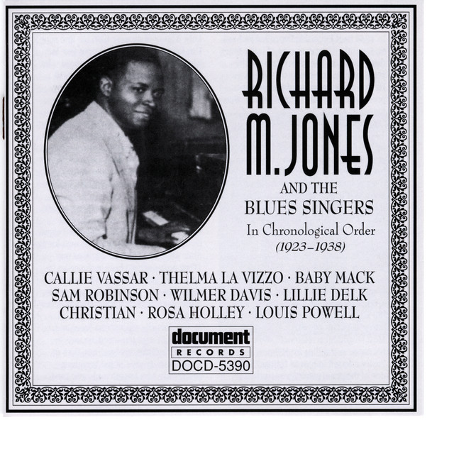 Richard M. Jones & The Blues Singers 1923-1938