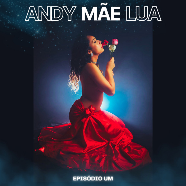 Andy Mãe Lua (Episódio Um) cover art