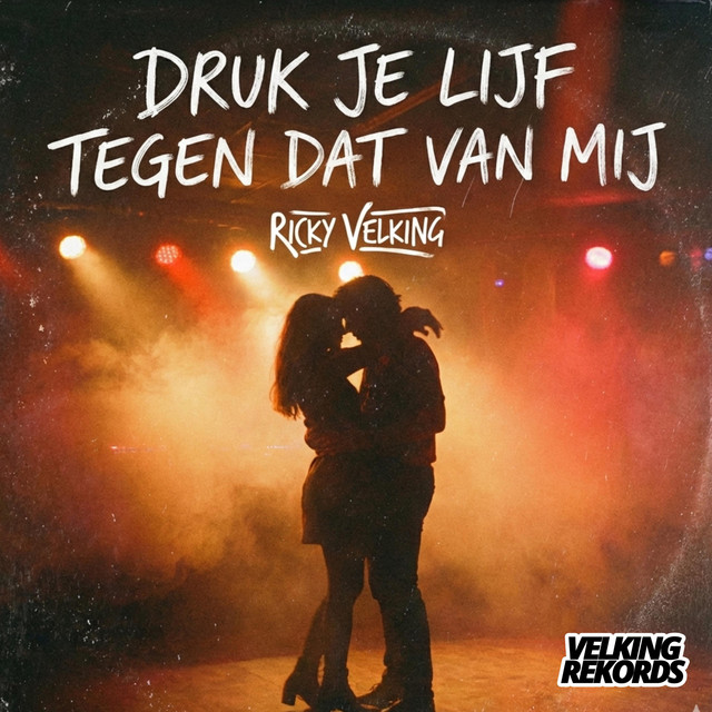 Druk Je Lijf Tegen Dat Van Mij