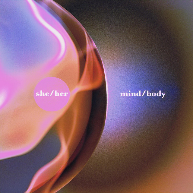 She/Her Mind/Body cover art