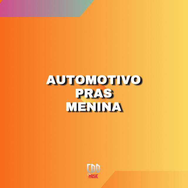 AUTOMOTIVO PRAS MENINA