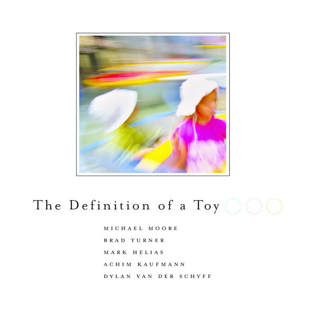 The Definition Of A Toy — Dylan Van Der Schyff