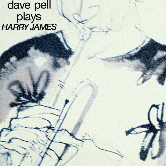 Dave Pell Plays Harry James cover art