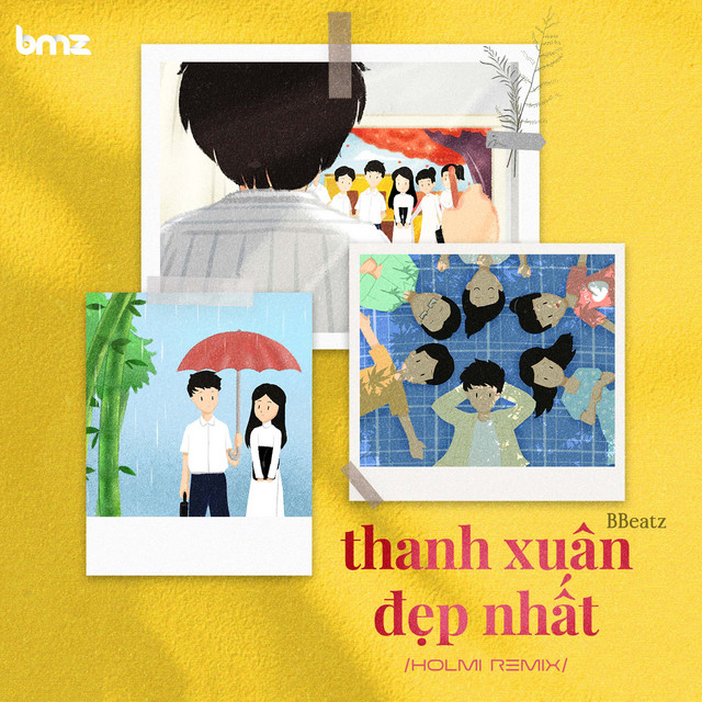 Thanh Xuân Đẹp Nhất (Holmi Remix)