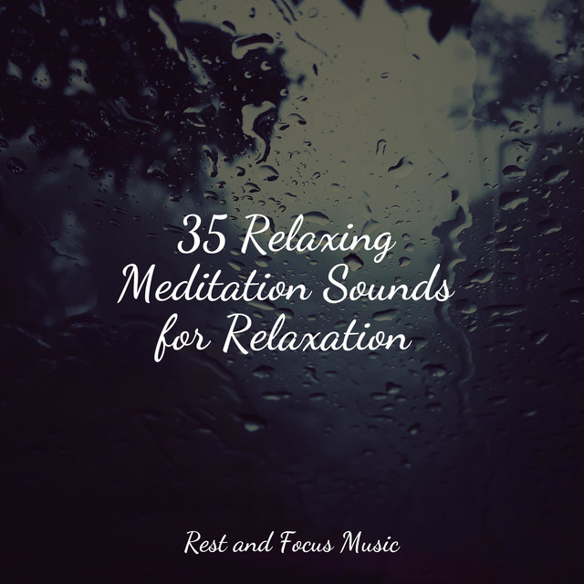 35 Relaxing Meditation Sounds for Relaxation - Album by Massage | Spotify