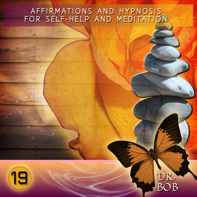 Affirmations and Hypnosis for Self Help and Meditation 19 cover art