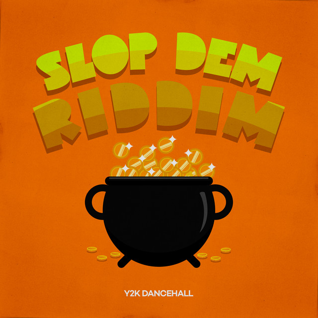 Y2K Dancehall: Slop Dem Riddim cover art