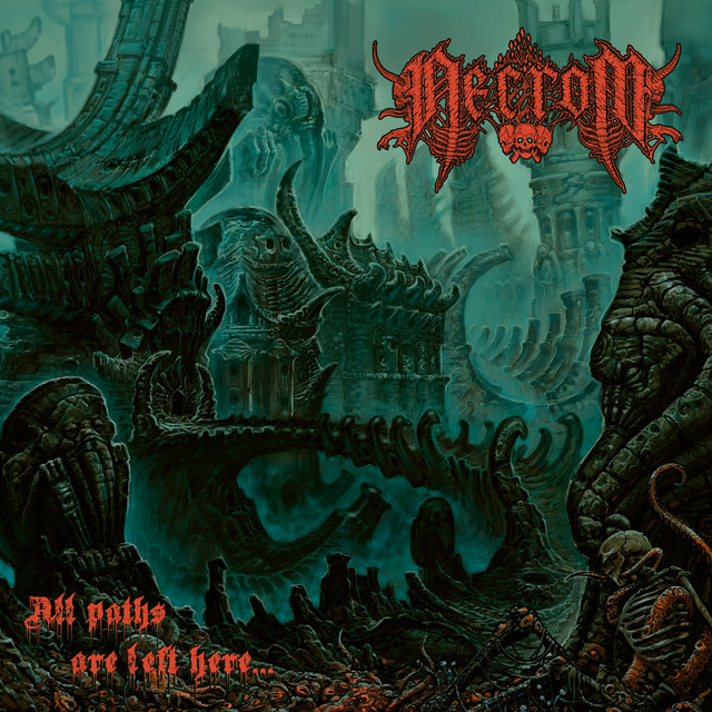 Обкладинка Necrom — All Paths Are Left Here