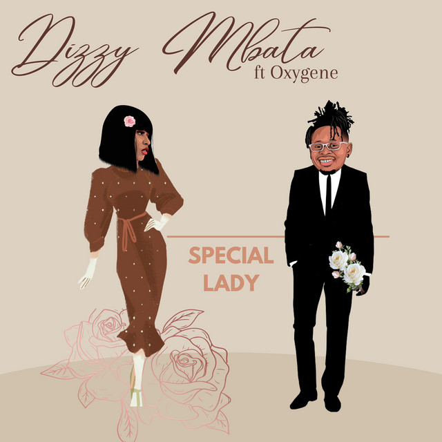 Special Lady - Single by Dizzy Mbata | Spotify