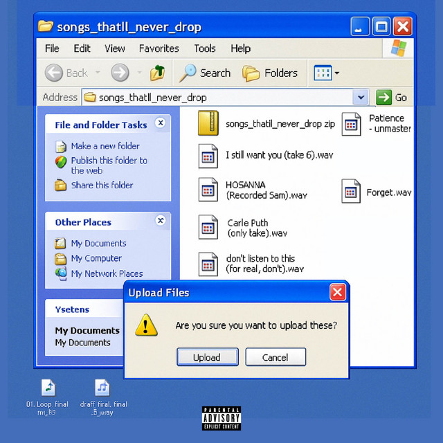 Songs that'll never drop cover art