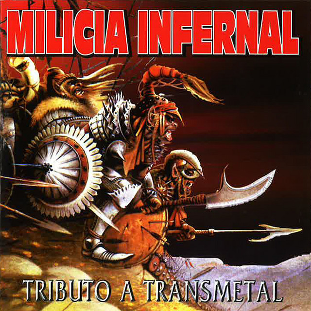 Milicia Infernal (Tributo a Transmetal) cover art