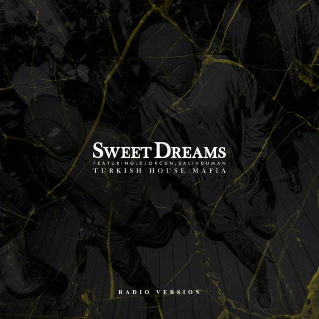 Sweet Dreams (Radio Version)