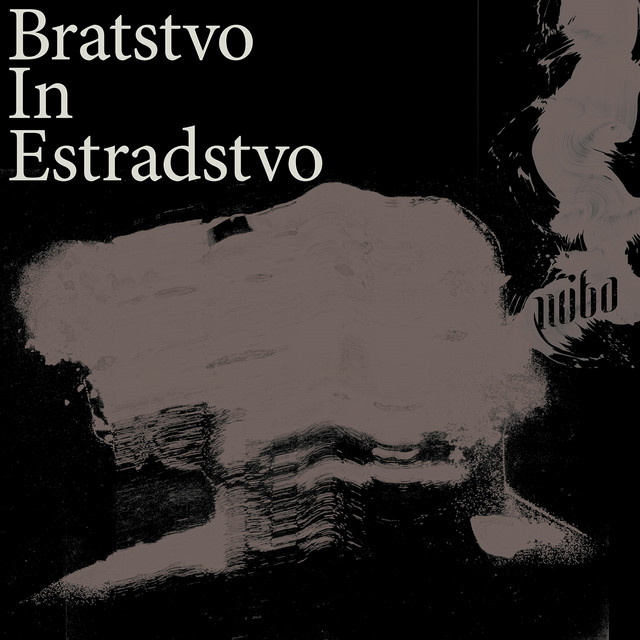 Bratstvo In Estradstvo cover art