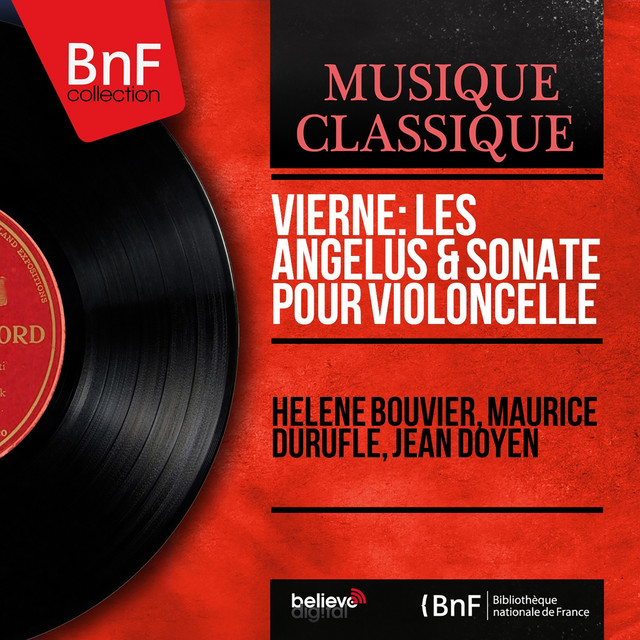 Vierne: Les angélus & Sonate pour violoncelle (Mono Version) cover art