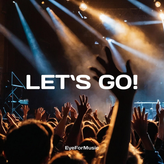 Cover art: Let`s Go — EyeForMusic