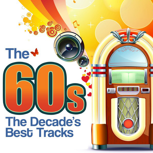 The 60s - The Decade's Best Tracks cover