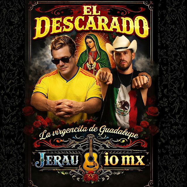 El Descarado (La Virgencita De Guadalupe)
