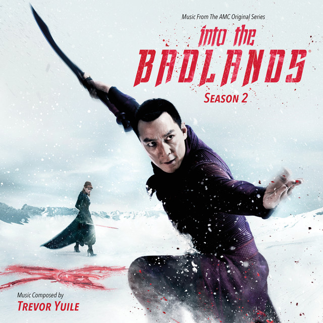Cover of Into The Badlands: Season 2 (Music From The AMC Original Series) by Trevor Yuile