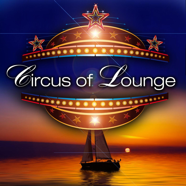 Circus of Lounge cover