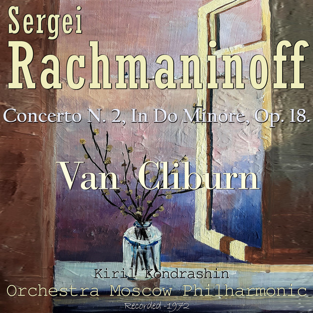 Rachmaninoff Sergei: Concerto N. 2, in Do Minore, Op. 18., Recorded 1972 . cover art