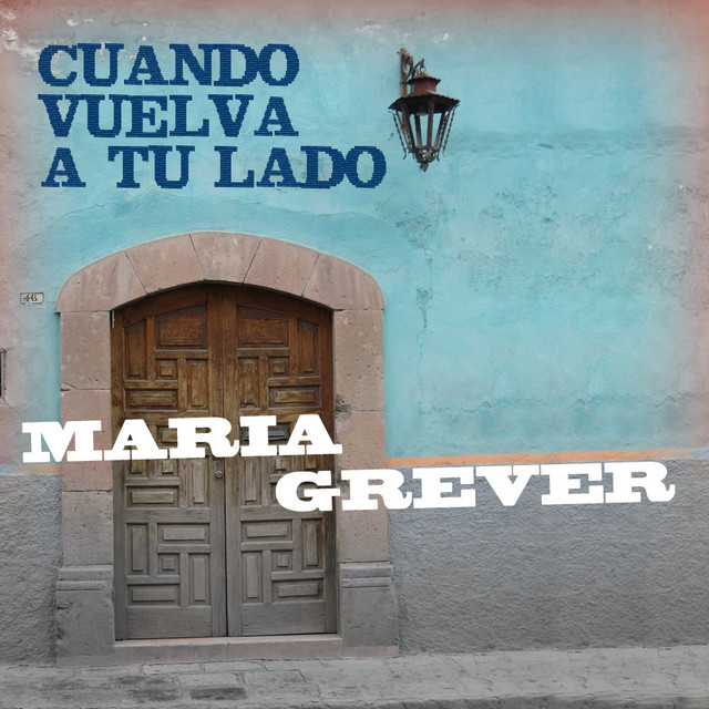 Cuando Vuelva A Tu Lado cover art