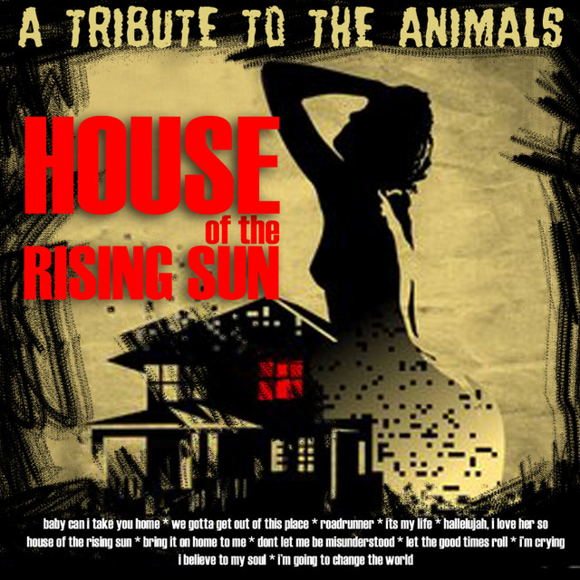 House Of The Rising Sun: Tribute To The Animals cover