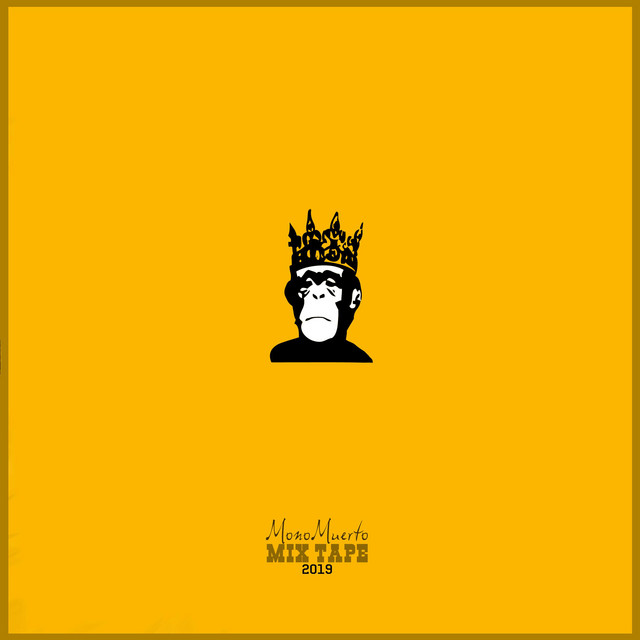 MonoMuerto Mixtape cover art