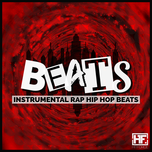 Instrumental Rap Hip Hop Beats - Album by Instrumental Rap Hip Hop