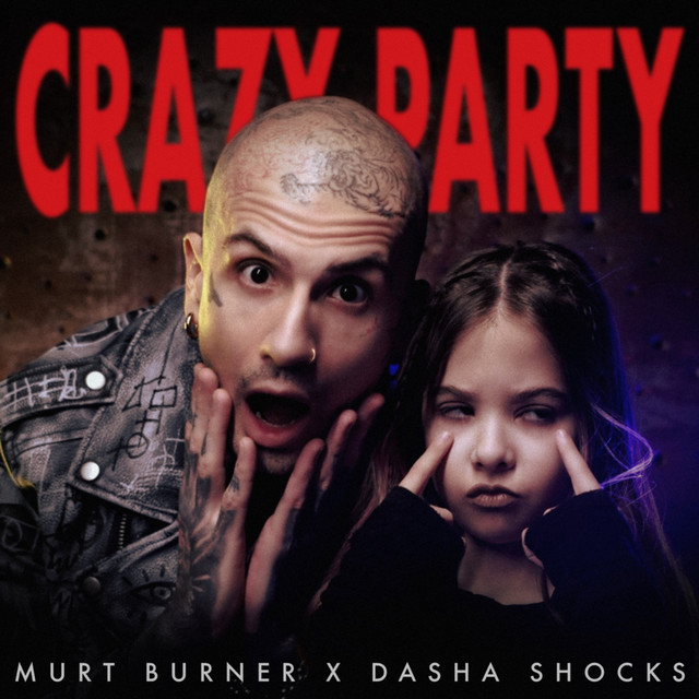 Обкладинка: Crazy Party — Dasha Shocks