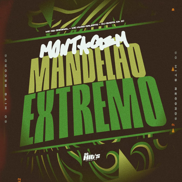 Montagem Mandelão Extremo