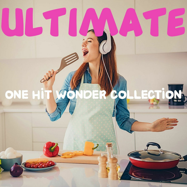 Ultimate One Hit Wonder Collection cover art