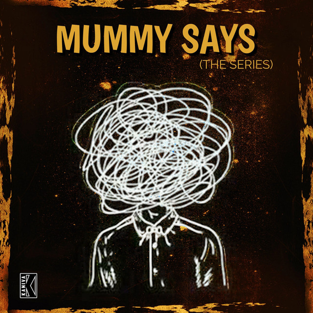 Mummy Says (Part 2) cover art