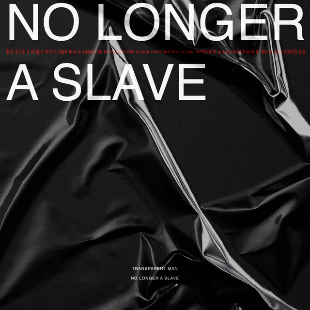 No Longer A Slave