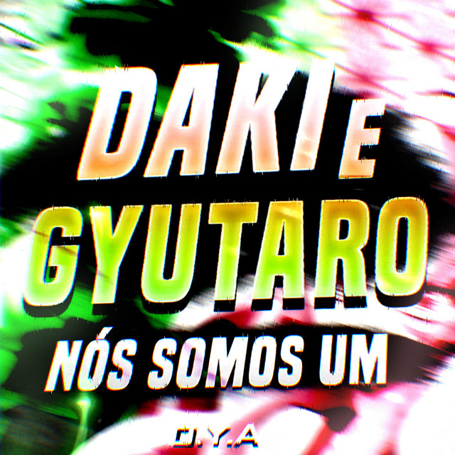 Daki e Gyutaro: Nos Somos Um cover art