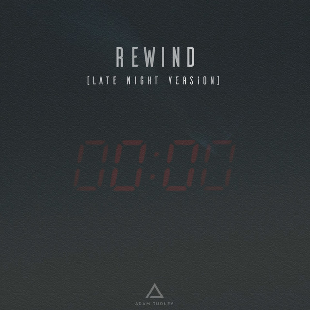 Rewind (Late Night Version)